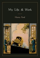 Henry Ford | My Life And Work | Taschenbuch | Englisch (2010)