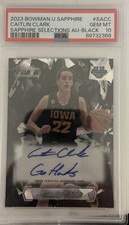 2023 Bowman Chrome Sapphire Black PSA 10 Caitlin Clark /10  Auto Autograph
