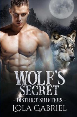 Wolf's Secret by Lola Gabriel (English) Paperback Book