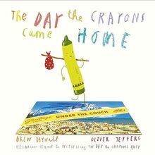 The Day The Crayons Came Home: Bilderbuch von Daywa... | Buch | Zustand sehr gut
