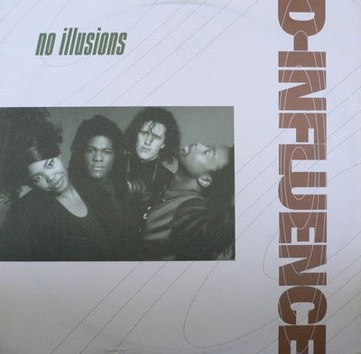 D'Influence - No Illusions - Used Vinyl Record 12 - J5829z