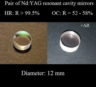 Nd:YAG laser - Pair of Resonant Cavity Mirrors. Set of 2 pieces (HR+OC). D=12mm