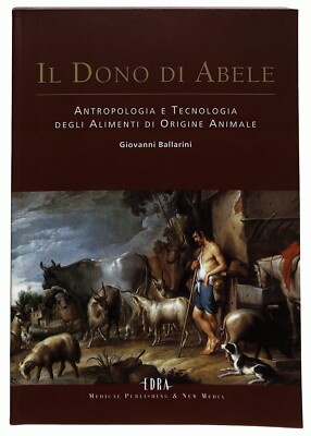 EBOND Das Geschenk Abels Anthropologie und Lebensmitteltechnologie Buch LI026310