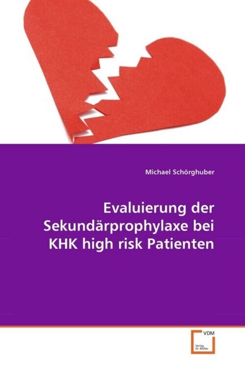 Michael Schörghuber | Evaluierung Der Sekundärprophylaxe Bei Khk High