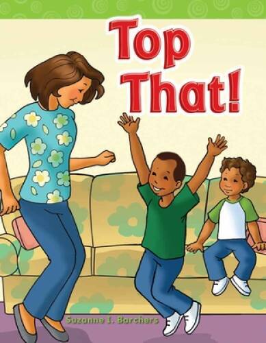 Top That (Targeted Phonics) - Paperback By Suzanne I Barchers - GOOD