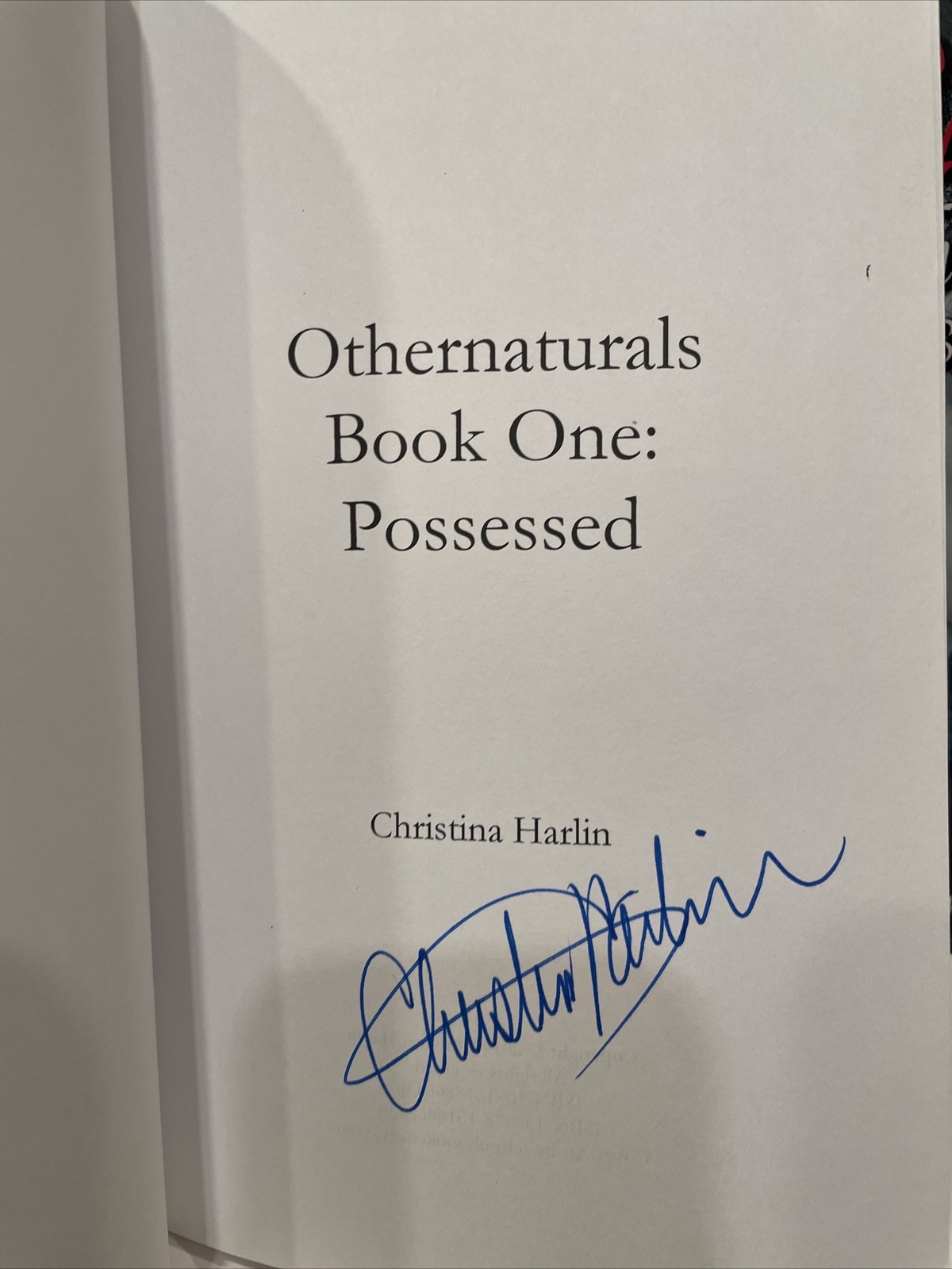Signed Othernaturals Series: Possessed, Lucid, & BloodFather by Christina Harlin