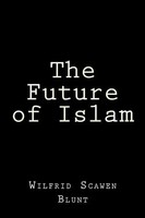 Future Of Islam | Wilfrid Scawen Blunt | Englisch | Taschenbuch | 2015