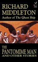 Richard Middleton | The Pantomime Man And Others | Buch | Englisch (2003)