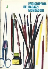 ENCICLOPEDIA DEI RAGAZZI MONDADORI VOLUME 4 QUARTO 1962