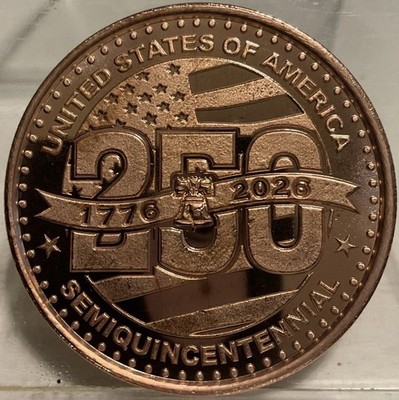 1776-2026 250th Anniversary Semiquincentennial 1 Oz. AVP .999 Fine Copper Round