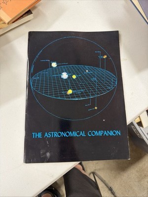 The Astronomical Companion by Guy Ottewell 12th Printing 2000 VGC 15''x11''