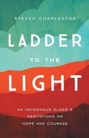 Charleston Steven | Ladder To The Light | Taschenbuch | Englisch (2021)
