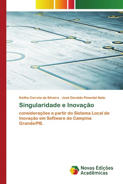 Singularidade E InovaçãO Keilha Correia Da Silveira (U. A.) Taschenbuch 2021-image