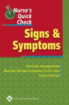 Nurse's Quick Check: Signs And Symptoms by Springhouse Corporation