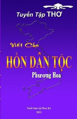 Viet Cho Hon Dan Toc by Phuong Hoa (Vietnamese) Paperback Book