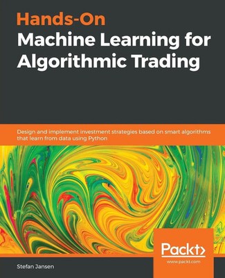 Hands-On Machine Learning for Algorithmic Trading | Stefan Jansen | Taschenbuch