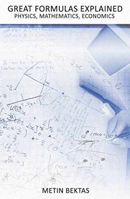 Great Formulas Explained - Physics, - Paperback, by Bektas Metin - Very Good