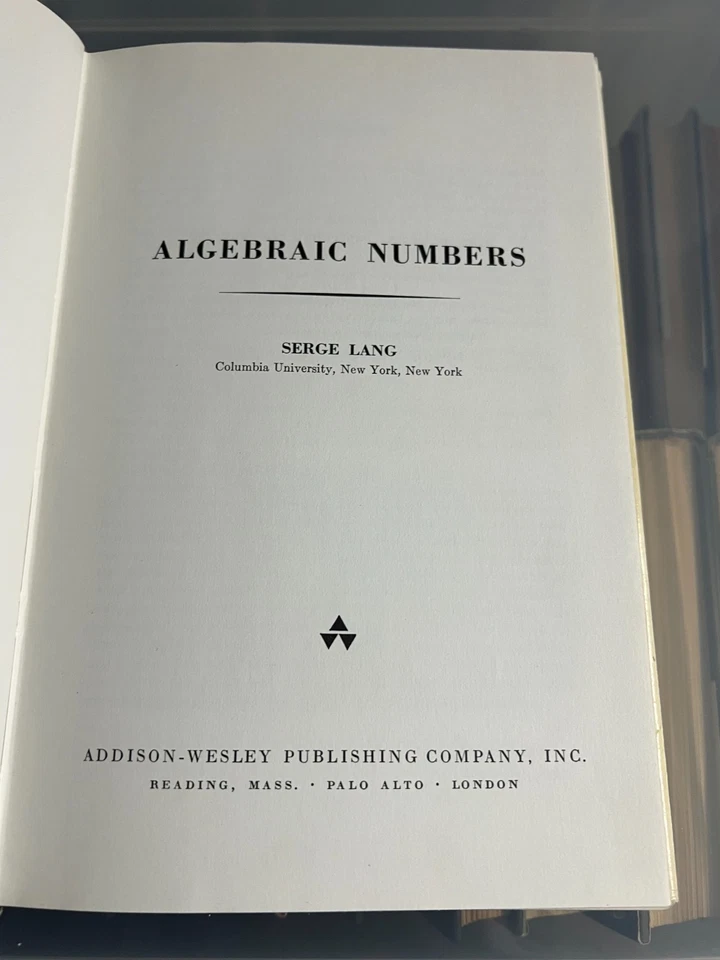 ALGEBRAIC NUMBERS 1964 1ST EDITION - SERGE LANG - HARDCOVER WITH DUSTJACKET - Image 3 of 4