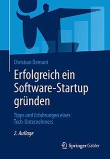 Erfolgreich ein Software-Startup gründen: Tipps und... | Buch | Zustand sehr gut