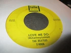 1964 THE BEATLES Love Me Do W/PS I Love You US 7" Tollie 9008 Good+