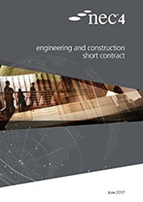 NEC4: Engineering and Construction Short Contract,