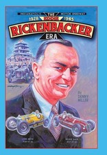 Indianapolis Motor Speedway- the Eddie Rickenbacker Era by Denny Miller (English