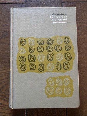 Guenther Concepts of Statistical Inference 1965 Hardcover Statistics