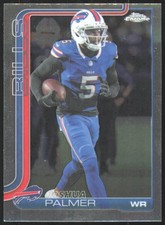 2025 Topps Chrome Joshua Palmer Buffalo Bills #31