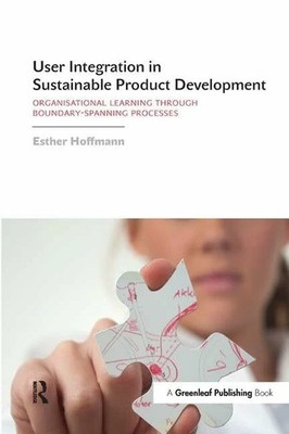 User Integration in Sustainable Product Development: Buch Greenleaf Publishing