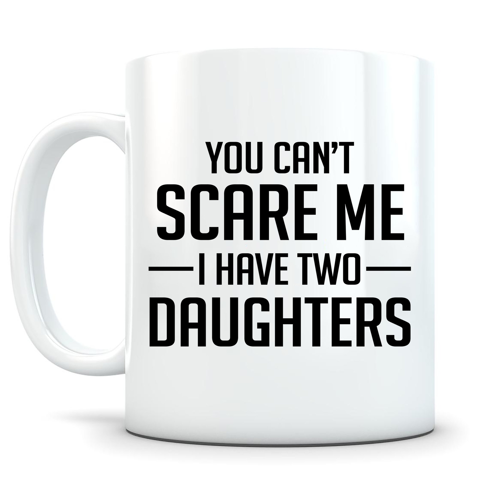 Fearless Parent Mug - Dad or Mom Gift for Raising Daughters  