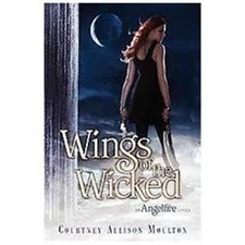 Wings of the Wicked by Moulton, Courtney Allison