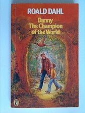 danny-the-champion-of-the-world, Roald Dahl