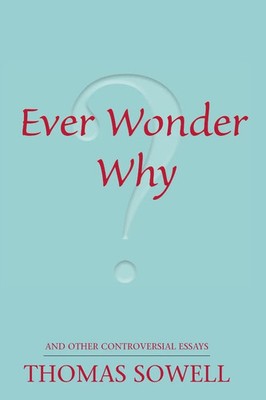 Thomas Sowell | Ever Wonder Why? | Taschenbuch | Englisch (2006)