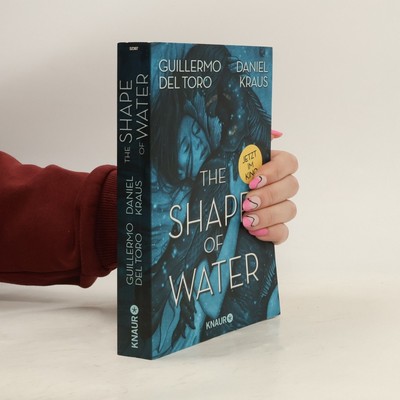 The shape of water  |  Daniel Kraus