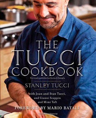 The Tucci Cookbook by Stanley Tucci
