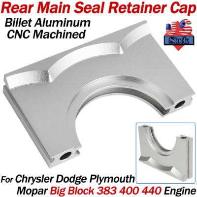 Rear Main Seal Cap Retainer Kit For Dodge Chrysler Big Block 383 400 440 2128895