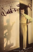 Walt Disney: An American Original (disney Editions Deluxe) By Bob Thomas, (paper on sale Walt Disney: An American Original (disney Editions Deluxe) By Bob Thomas, (paper on sale