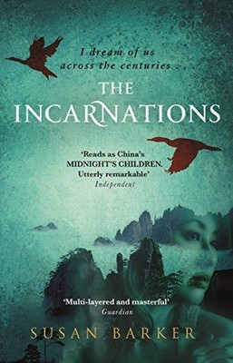 The Incarnations: The critically acclaimed epic novel from... - Barker, Susan