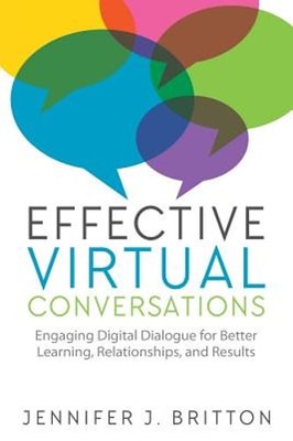 Effective Virtual Conversations: Engaging Digital Dialogue for Better Learning,