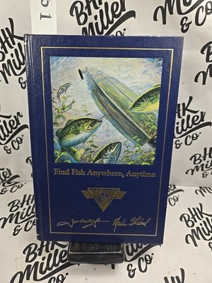 Find Fish Anywhere, Anytime North American Fishing Club 1991 Vintage Hardcover