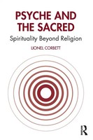 Lionel Corbett | Psyche And The Sacred | Taschenbuch | Englisch (2019)