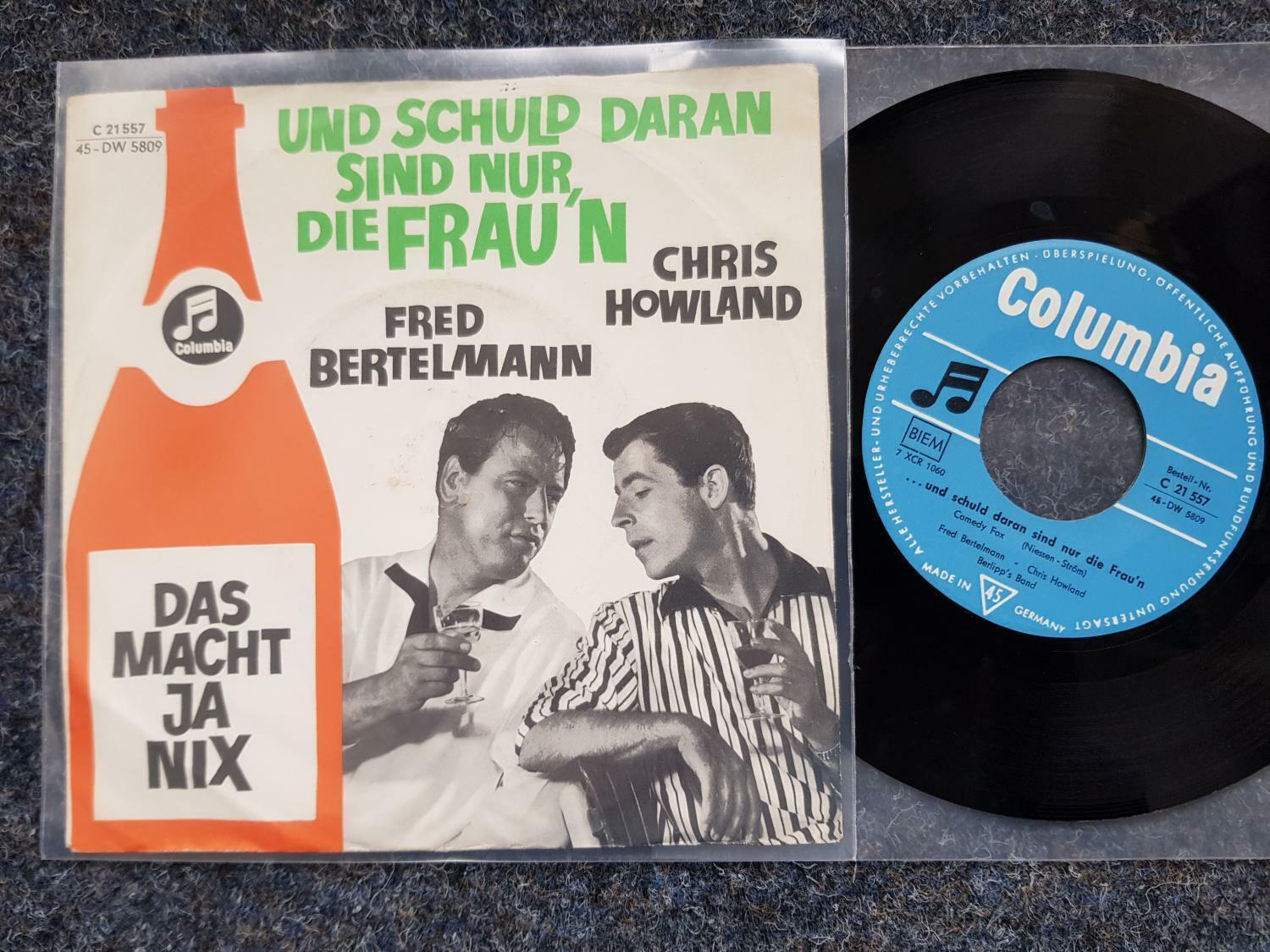 7"" Single Vinyl Fred Bertelmann & Chris Howland: Und schuld daran sind nur die F