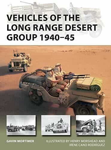 Vehicles of the Long Range Desert Group 1940–45 by Gavin Mortimer - Image 5