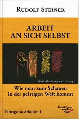 Rudolf Steiner | Arbeit an sich selbst | 5. Auflage 2024