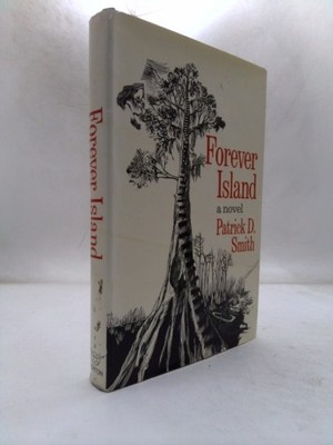 Forever Island by Patrick D. Smith