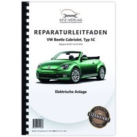 VW Beetle Cabrio 5C (11-16) Elektrische Anlage Elektrik Reparaturanleitung