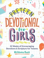Brittany Rust | Preteen Devotional For Girls | Taschenbuch | Englisch (2021)