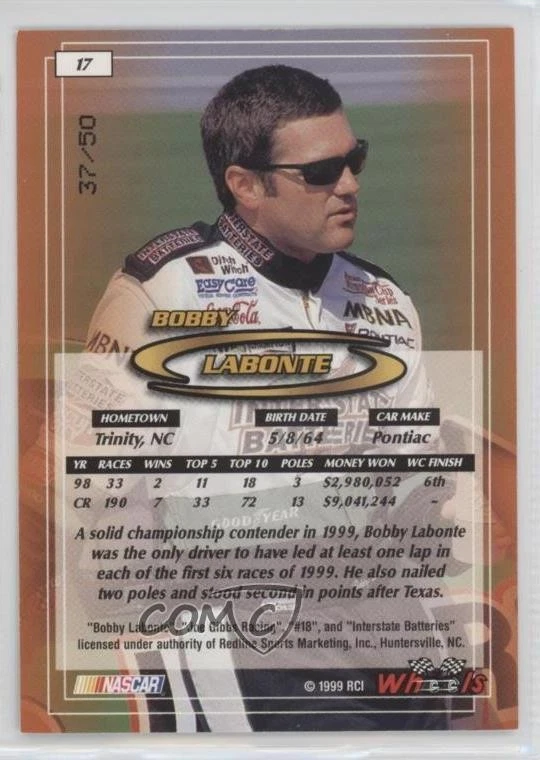 1999 Wheels Gold /50 Bobby Labonte #17 HOF - Image 2 of 2