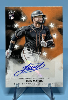 2024 Topps LUIS MATOS #BSA-LM Baseball Stars AUTO RC San Francisco Giants Rookie