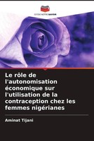 Aminat Tijani | Le RôLe De L'autonomisation éConomique Sur L'utilisation De...